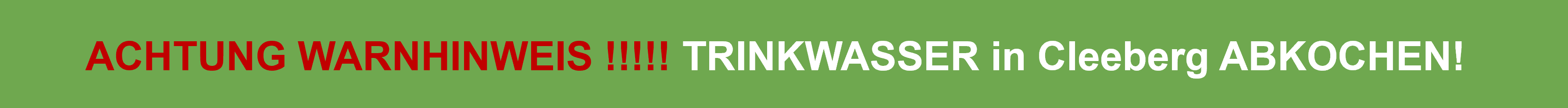 Trinkwasser in Cleeberg abkochen 